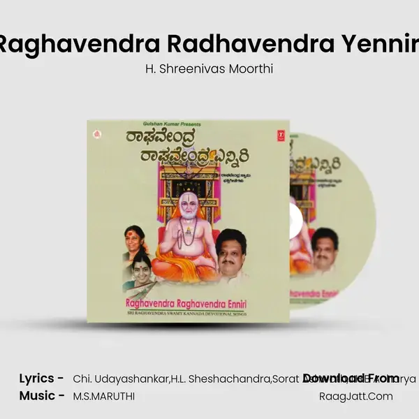 Raghavendra Radhavendra Yenniri mp3 song