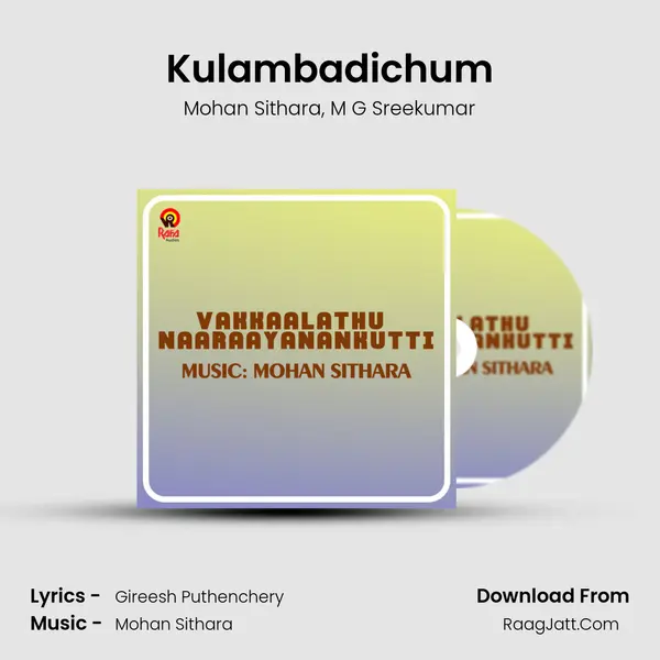 Kulambadichum Song mp3 | Mohan Sithara