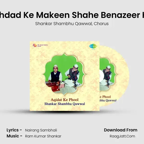 Baghdad Ke Makeen Shahe Benazeer Hain mp3 song