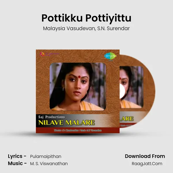 Pottikku Pottiyittu Song mp3 | Malaysia Vasudevan