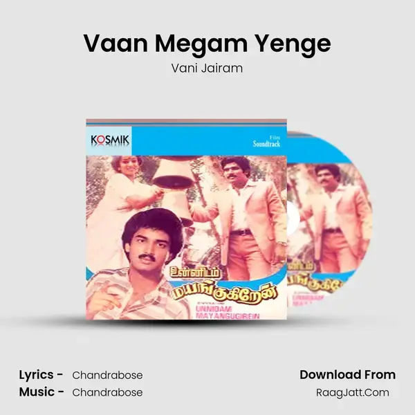 Vaan Megam Yenge Song mp3 | Vani Jairam