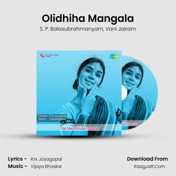 Olidhiha Mangala Song mp3 | S. P. Balasubrahmanyam