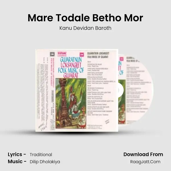 Mare Todale Betho Mor Song mp3 | Kanu Devidan Baroth