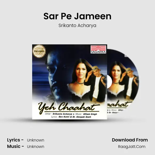 Sar Pe Jameen Song mp3 | Srikanto Acharya