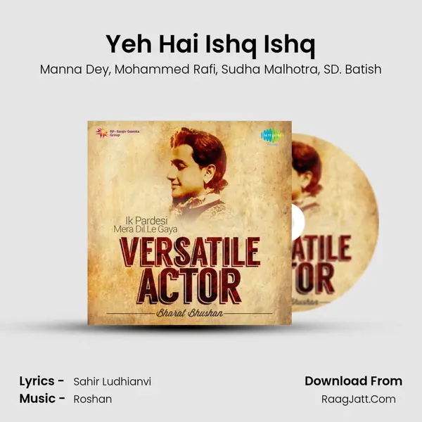 Yeh Hai Ishq Ishq Song mp3 | Manna Dey