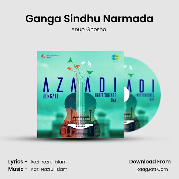 Ganga Sindhu Narmada Song mp3 | Anup Ghoshal