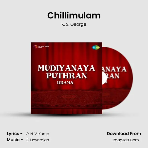 Chillimulam Song mp3 | K. S. George