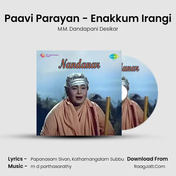 Paavi Parayan - Enakkum Irangi mp3 song