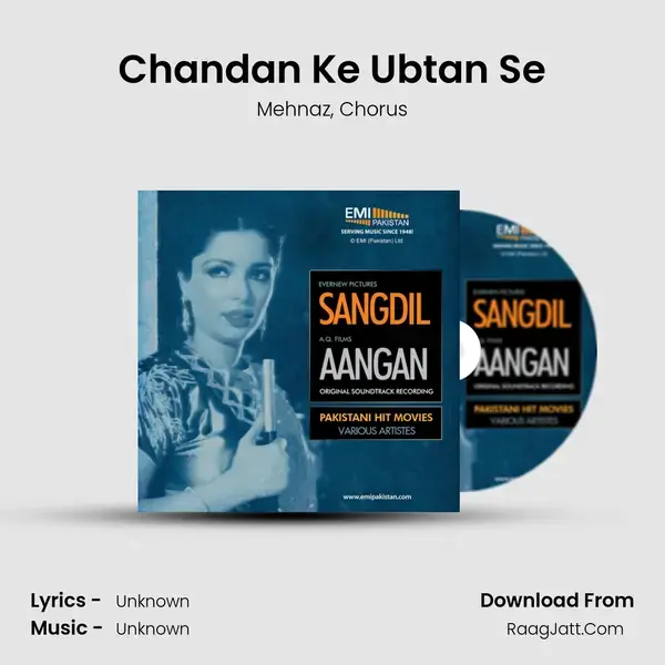 Chandan Ke Ubtan Se Song mp3 | Mehnaz