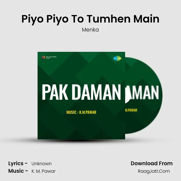 Piyo Piyo To Tumhen Main Song mp3 | Menka