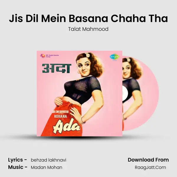 Jis Dil Mein Basana Chaha Tha Song mp3 | Talat Mahmood