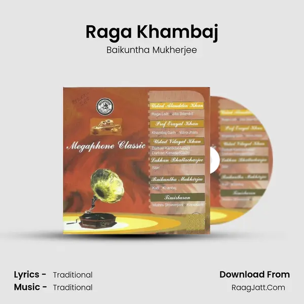 Raga Khambaj Song mp3 | Baikuntha Mukherjee