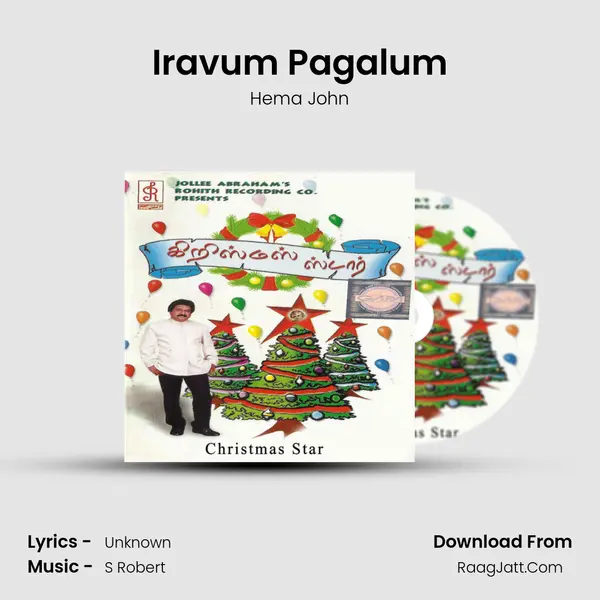 Iravum Pagalum Song mp3 | Hema John