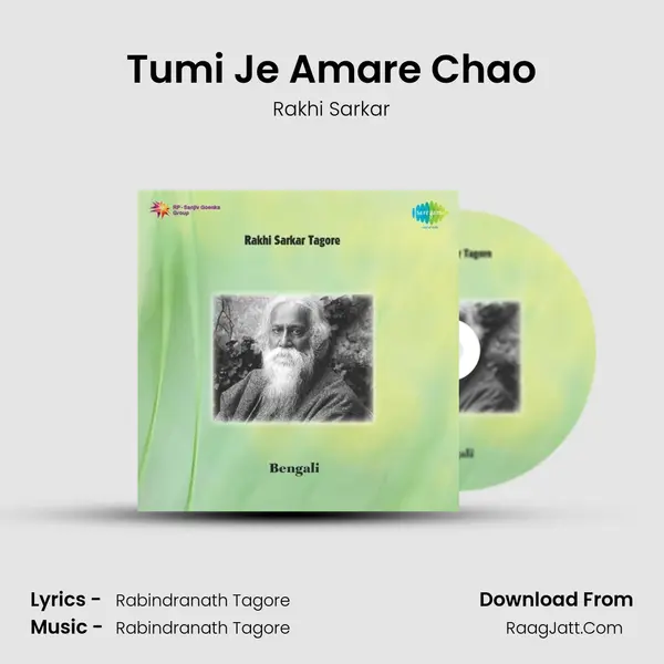 Tumi Je Amare Chao Song mp3 | Rakhi Sarkar