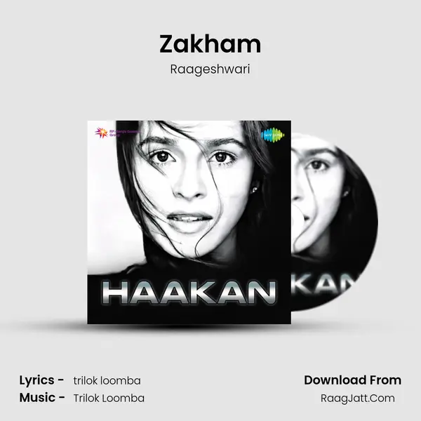 Zakham Song mp3 | Raageshwari