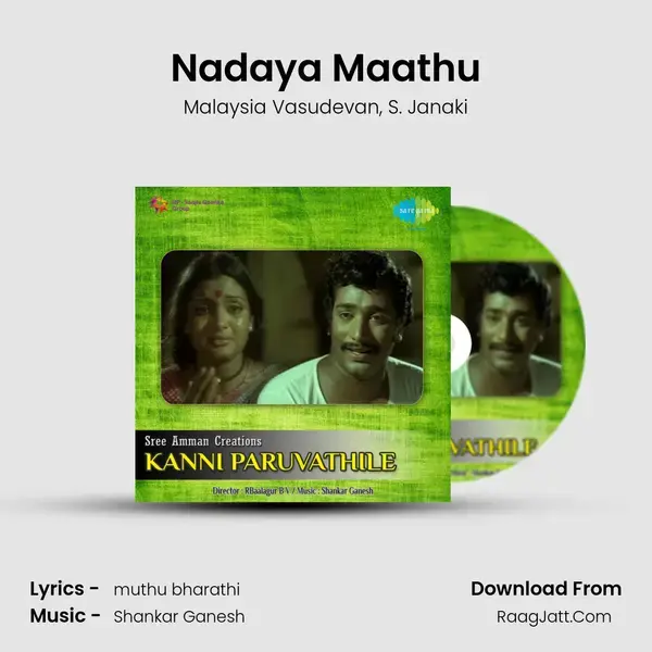 Nadaya Maathu Song mp3 | Malaysia Vasudevan