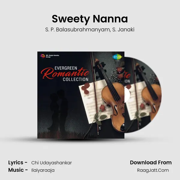 Sweety Nanna Song mp3 | S. P. Balasubrahmanyam