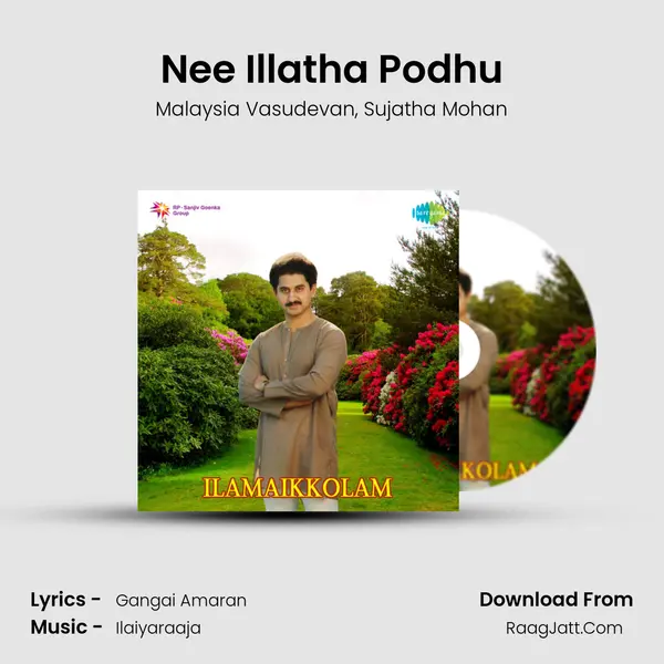 Nee Illatha Podhu Song mp3 | Malaysia Vasudevan