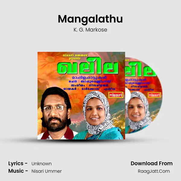 Mangalathu Song mp3 | K. G. Markose