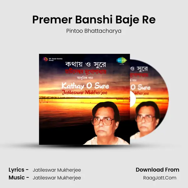 Jatileswar Mukherjee Kathay O Sure - Pintoo Bhattacharya