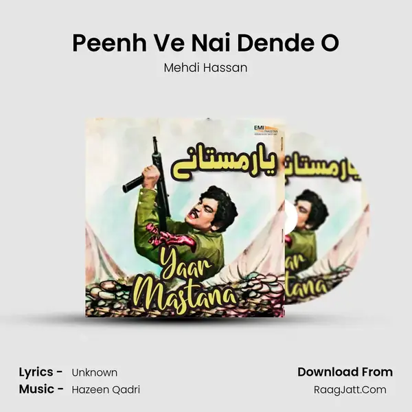 Peenh Ve Nai Dende O Song mp3 | Mehdi Hassan