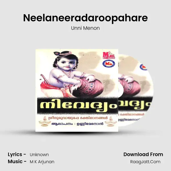 Neelaneeradaroopahare Song mp3 | Unni Menon