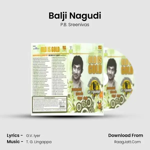 Balji Nagudi Song mp3 | P.B. Sreenivas