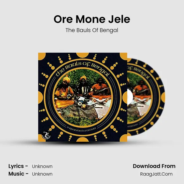 O're Mone Jele mp3 song