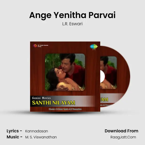 Ange Yenitha Parvai Song mp3 | L.R. Eswari