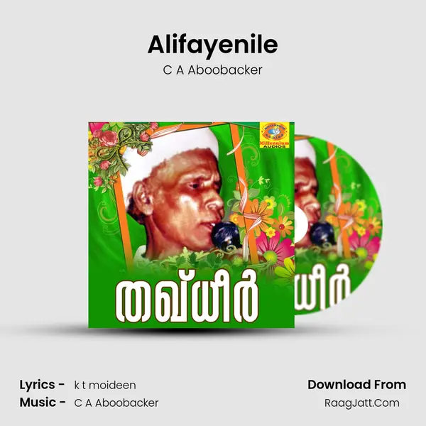 Alifayenile Song mp3 | C A Aboobacker