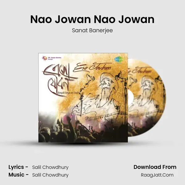 Nao Jowan Nao Jowan mp3 song