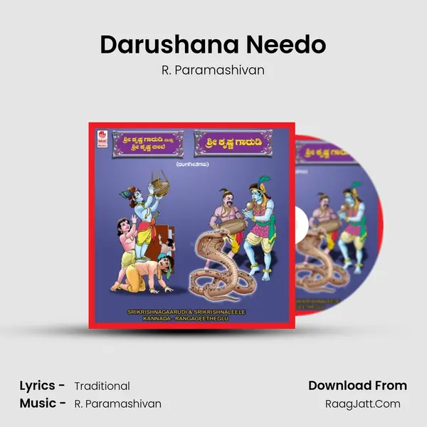 Darushana Needo Song mp3 | R. Paramashivan