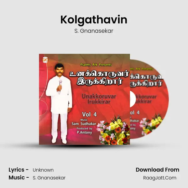 Kolgathavin Song mp3 | S. Gnanasekar