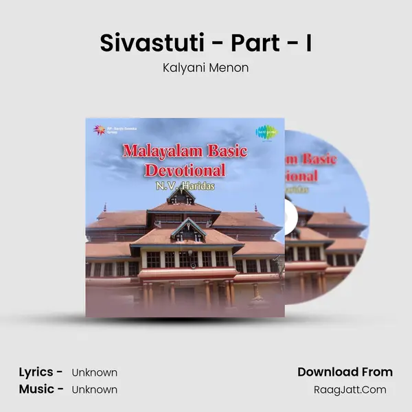 Sivastuti - Part - I Song mp3 | Kalyani Menon