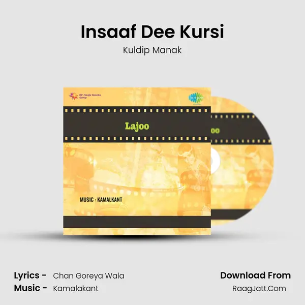 Insaaf Dee Kursi Song mp3 | Kuldip Manak