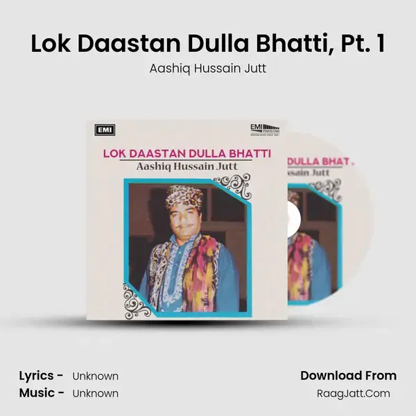 Lok Daastan Dulla Bhatti, Pt. 1 mp3 song