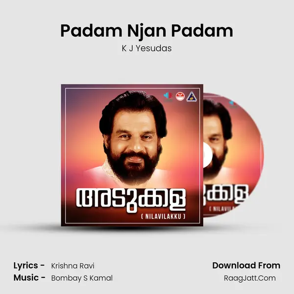 Padam Njan Padam Song mp3 | K J Yesudas