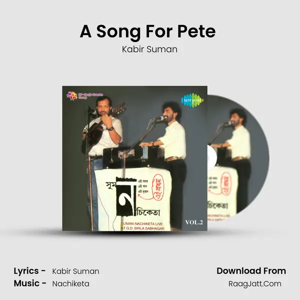 A Song For Pete (Live) Song mp3 | Kabir Suman