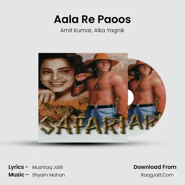 Aala Re Paoos Song mp3 | Amit Kumar