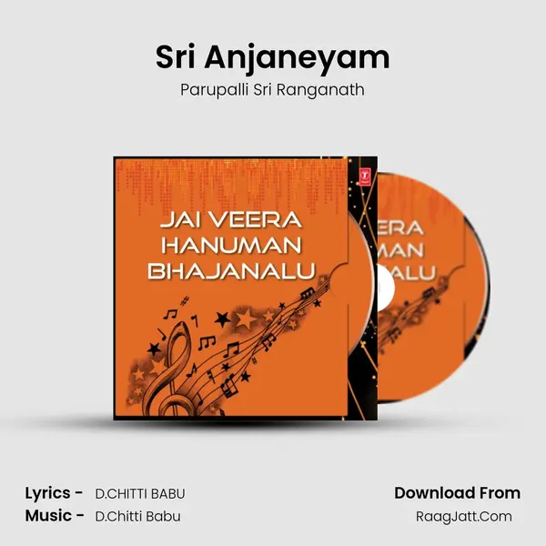 Sri Anjaneyam Song mp3 | Parupalli Sri Ranganath