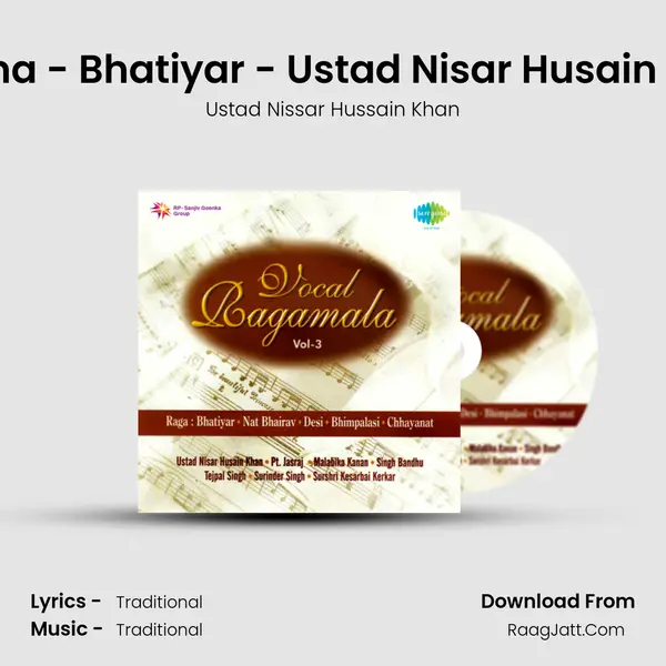 Tarana - Bhatiyar - Ustad Nisar Husain Khan mp3 song