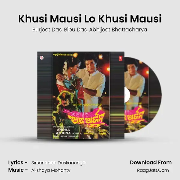 Khusi Mausi Lo Khusi Mausi mp3 song