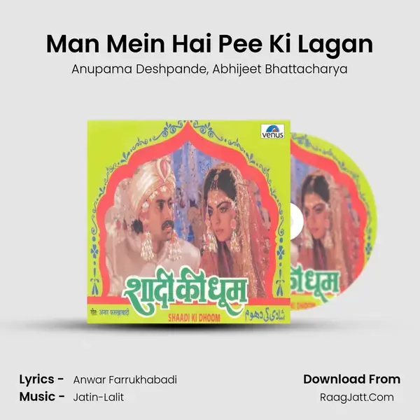 Man Mein Hai Pee Ki Lagan Song mp3 | Anupama Deshpande