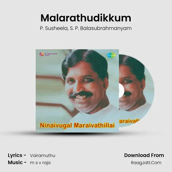 Malarathudikkum Song mp3 | P. Susheela