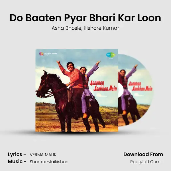 Do Baaten Pyar Bhari Kar Loon Song mp3 | Asha Bhosle