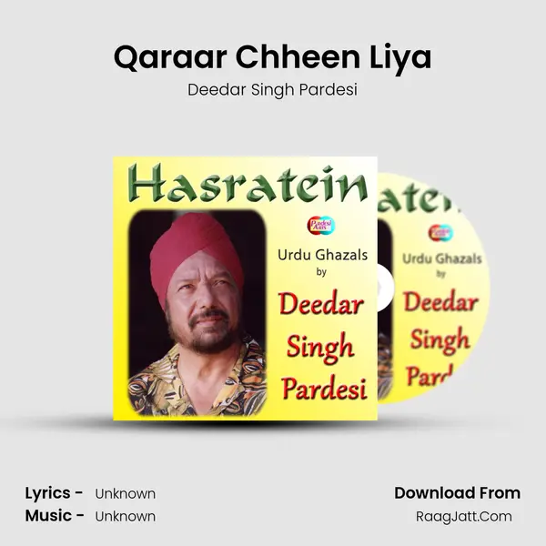 Qaraar Chheen Liya Song mp3 | Deedar Singh Pardesi