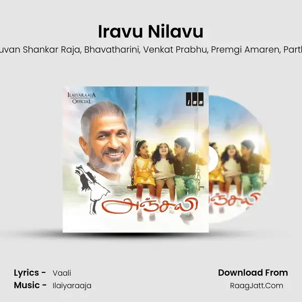 Iravu Nilavu mp3 song