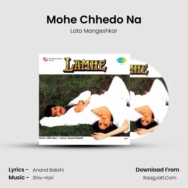 Mohe Chhedo Na Song mp3 | Lata Mangeshkar