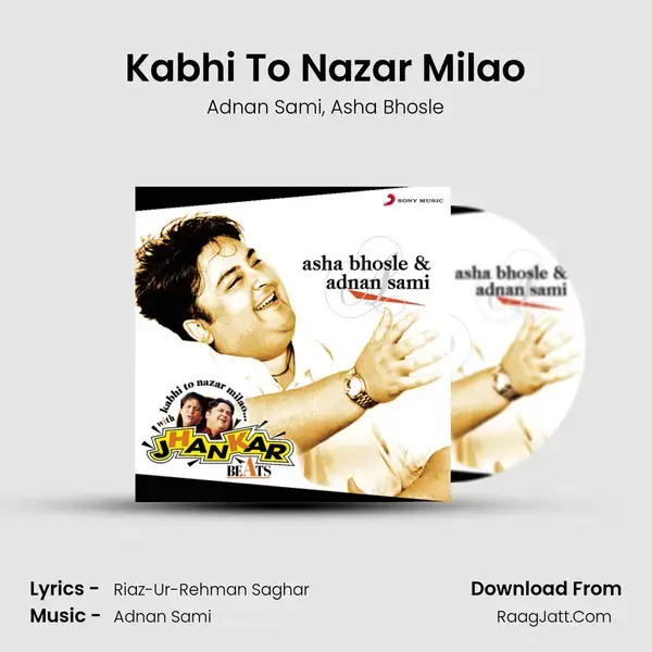 Kabhi To Nazar Milao Song mp3 | Adnan Sami