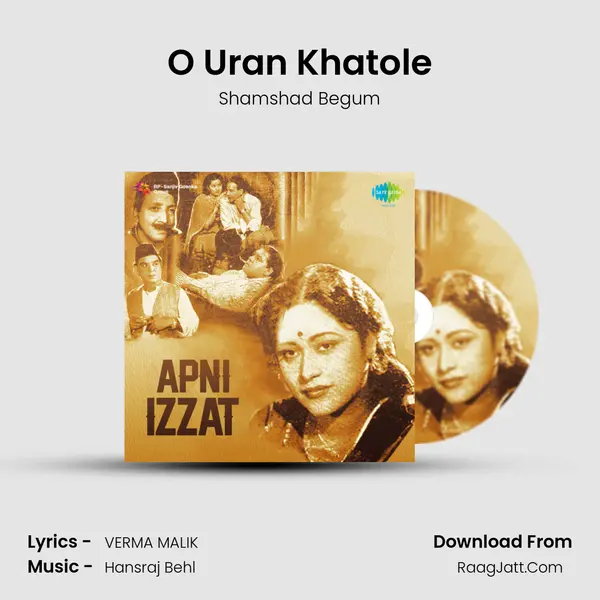 O Uran Khatole Song mp3 | Shamshad Begum